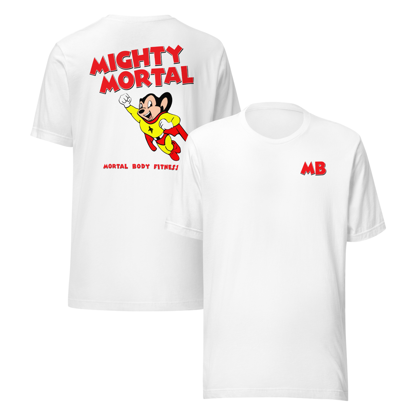 Mighty Mortal Limited Edition T-Shirt
